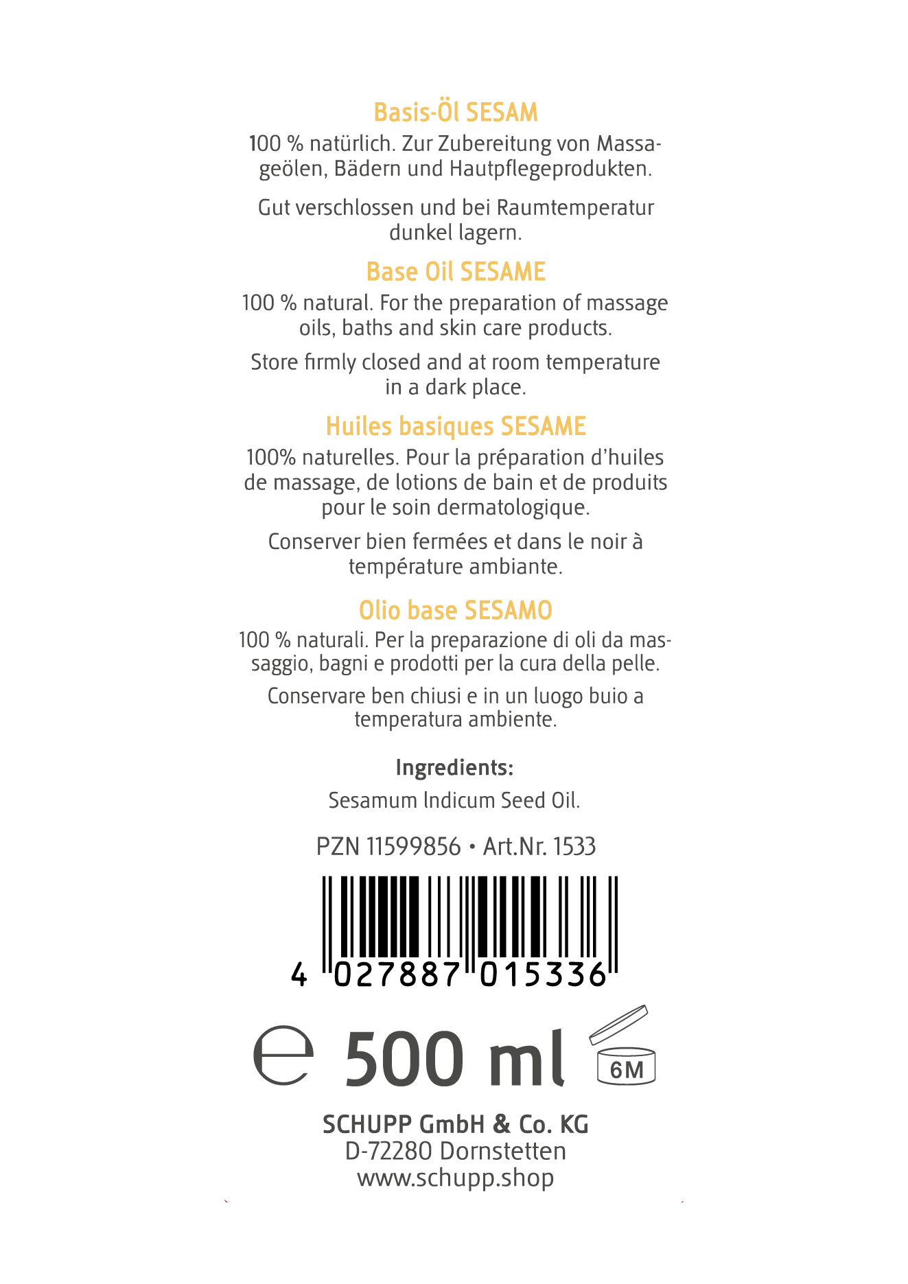 Etichetta del prodotto " Schupp " Olio base al sesamo 500 ml su sfondo bianco. Descrive in diverse lingue l'olio di sesamo naturale al 100% per massaggi e cura della pelle. Ingrediente: Sesamum Indicum Seed Oil. Codice a barre e Schupp GmbH.